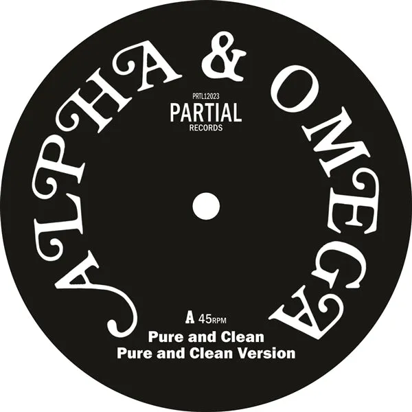 Alpha & Omega - Pure and Clean (Single)