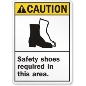 Caution Safety Shoes Required Safety Sign